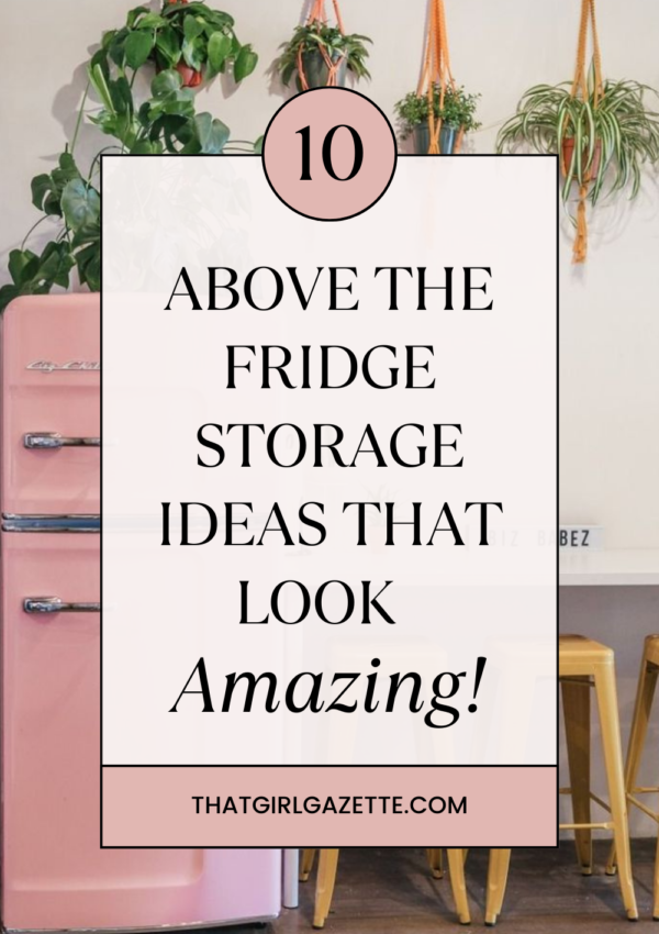 Above fridge storage ideas