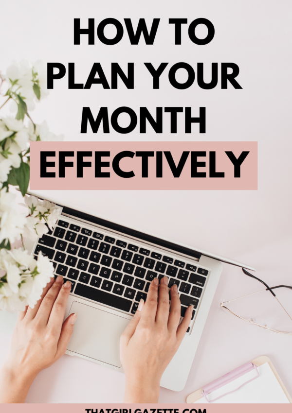 How to plan your month effectively