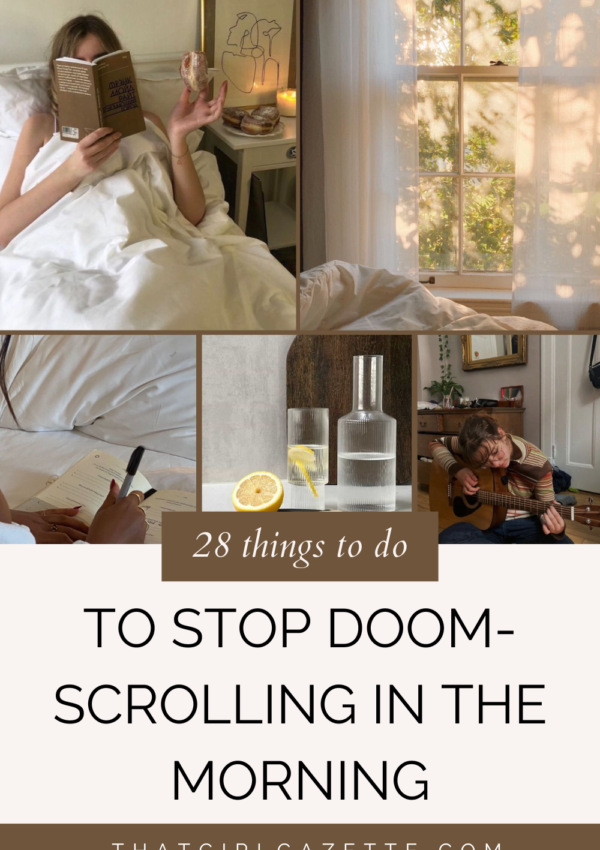what to do in the morning instead of going on your phone