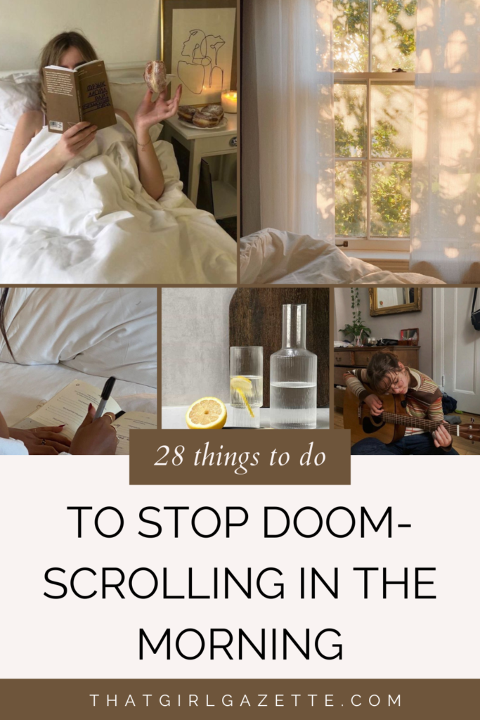 what to do in the morning instead of going on your phone